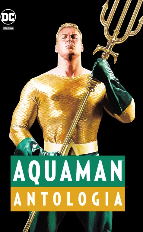 Aquaman. Antologia. DC Deluxe - tantis.pl