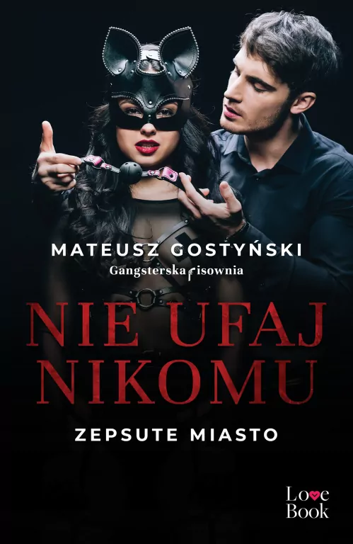 Nie ufaj nikomu. Zepsute miasto - tantis.pl