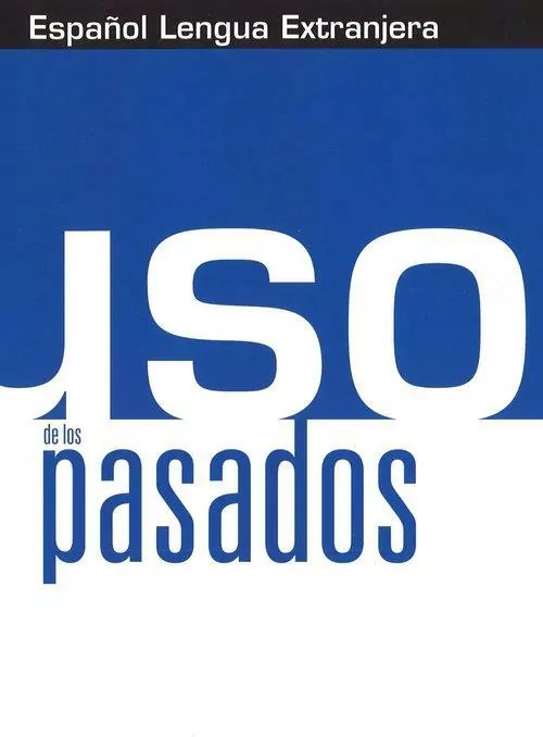 Uso de los pasados  /Edelsa - tantis.pl