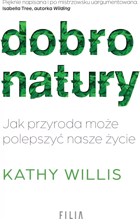 Dobro natury. Jak przyroda może polepszyć nasze życie - tantis.pl