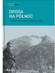 Droga na Północ. Antologia norweskiej literatury - tantis.pl