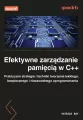 Efektywne zarządzanie pamięcią w C++ - tantis.pl
