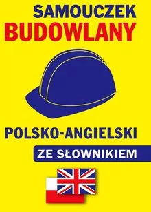 Samouczek budowlany pol-ang ze słownikiem - tantis.pl