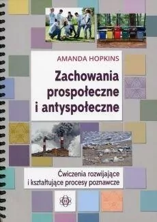 Zachowania prospołeczne i antyspołeczne - tantis.pl