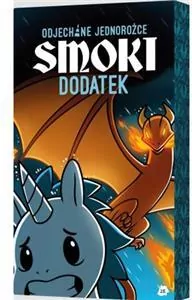 Odjechane jednorożce. Smoki. Dodatek - tantis.pl