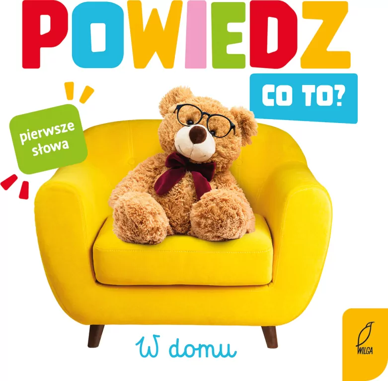 W domu. Powiedz co to? - tantis.pl