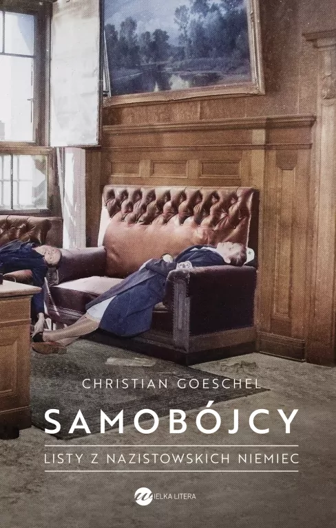 Samobójcy. Listy z nazistowskich Niemiec - tantis.pl