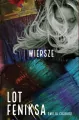 Lot feniksa. Wiersze - tantis.pl