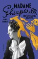 Madame Schiaparelli. Ekstrawagancka krawcowa - tantis.pl