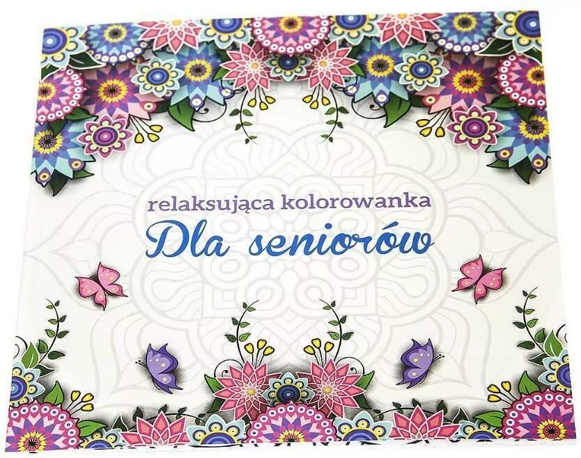 Dla seniorów. Relaksująca kolorowanka - tantis.pl