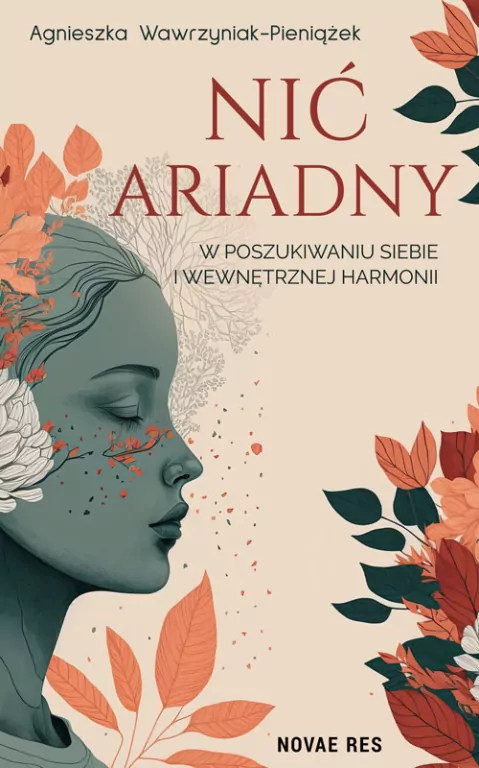 Nić Ariadny. W poszukiwaniu siebie i wewnętrznej.. - tantis.pl