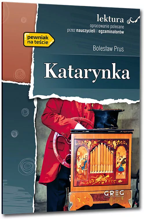 Katarynka. Wydanie z opracowaniem i streszczeniem - tantis.pl