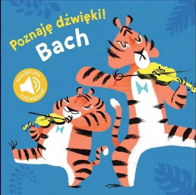 Bach. Poznaj dźwięki - tantis.pl