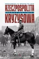 Rzeczpospolita kryzysowa. Dwadzieścia lat spaceru po linie - tantis.pl