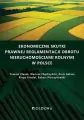Ekonomiczne skutki prawnej reglamentacji obrotu.. - tantis.pl