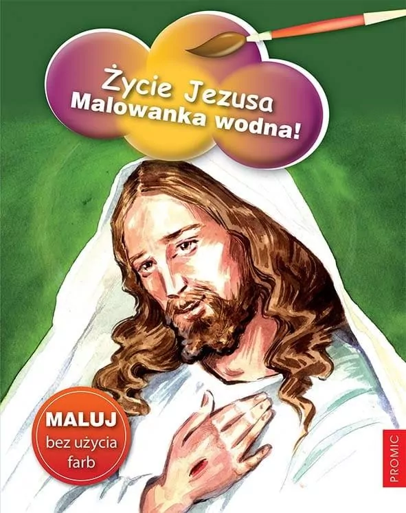Życie Jezusa. Malowanka wodna! - tantis.pl