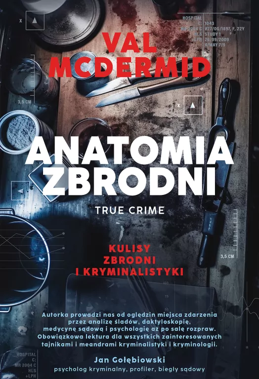 Anatomia zbrodni. True crime. Kulisy zbrodni i kryminalistyki - tantis.pl