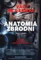 Anatomia zbrodni. True crime. Kulisy zbrodni i kryminalistyki - tantis.pl