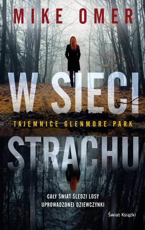 W sieci strachu. Glenmore Park. Tom 3 - tantis.pl