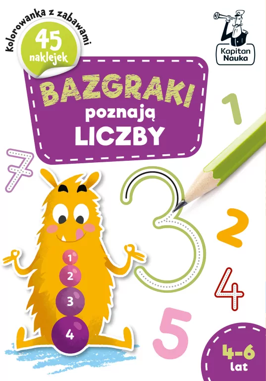 Bazgraki poznają liczby 4-6 lat - tantis.pl