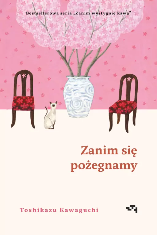 Zanim się pożegnamy. Zanim wystygnie kawa. Tom 4 - tantis.pl
