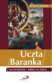 Uczta Baranka. Eucharystia - niebo na ziemi - tantis.pl
