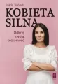 Kobieta silna. Odkryj swoją tożsamość! - tantis.pl