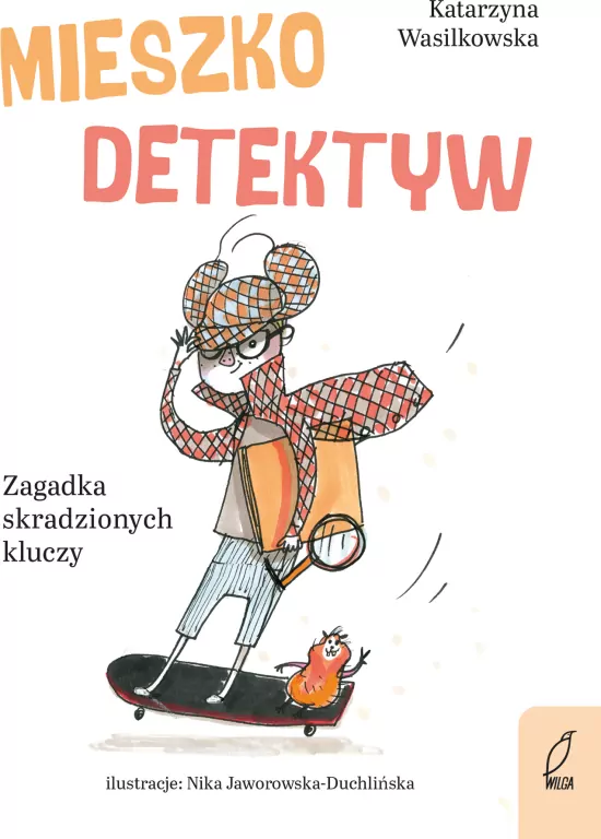 Mieszko Detektyw. Zagadka skradzionych kluczy - tantis.pl