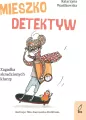 Mieszko Detektyw. Zagadka skradzionych kluczy - tantis.pl