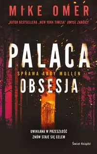 Paląca obsesja. Tajemnice Abby Mullen. Tom 3 - tantis.pl