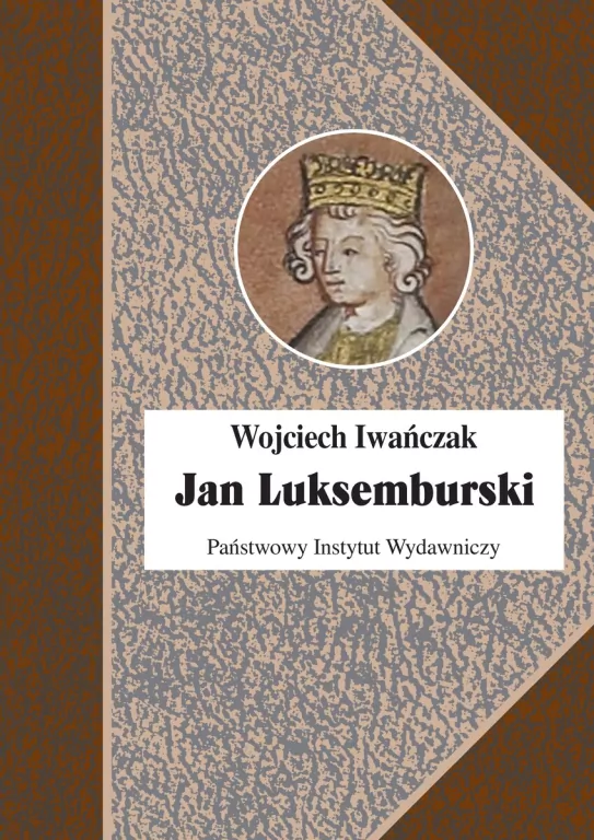 Jan Luksemburski - tantis.pl