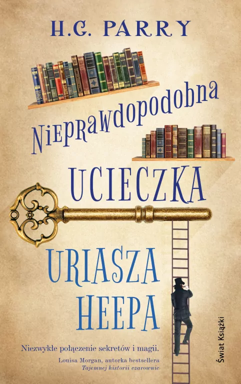 Nieprawdopodobna ucieczka Uriasza Heepa - tantis.pl