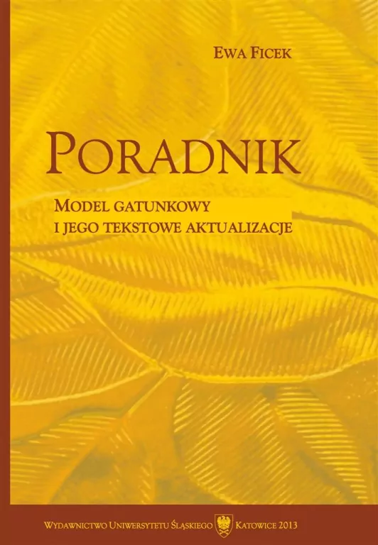 Poradnik. Model gatunkowy i jego tekstowe... - tantis.pl