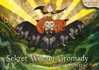 Sekret Wilczej Gromady: Moja opowieść - tantis.pl