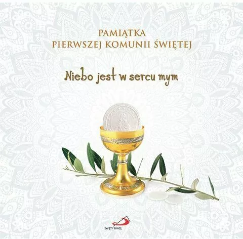 Niebo jest w sercu mym. Pamiątka Pierwszej Komunii Świętej - tantis.pl