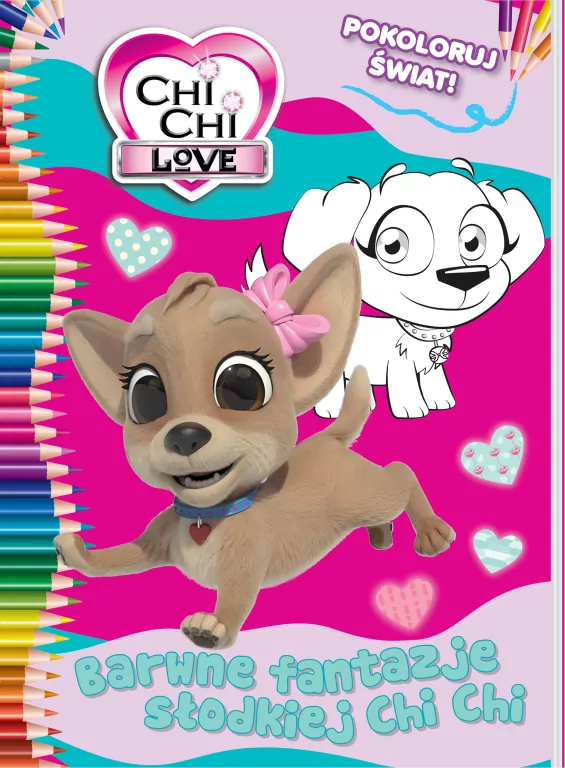 Chi Chi love. Barwne fantazje słodkiej Chi Chi. Pokoloruj świat cz.1 - tantis.pl