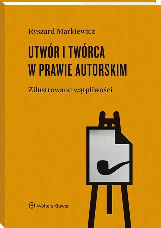 Utwór i twórca w prawie autorskim - tantis.pl