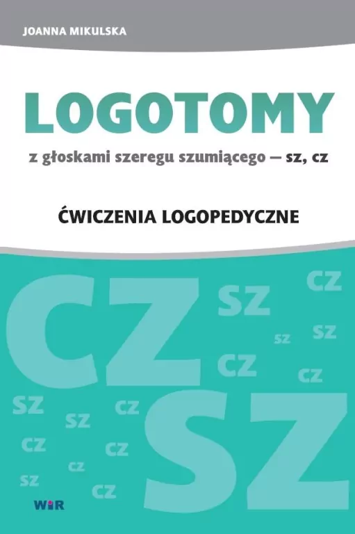 LOGOTOMY z głoskami szeregu szumiącego SZ, CZ - tantis.pl