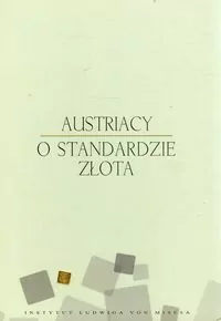 Austriacy o standardzie złota - tantis.pl