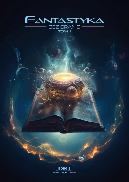 Fantastyka bez granic. Tom 1 - tantis.pl