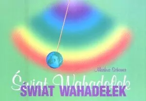 Świat wahadełek - tantis.pl