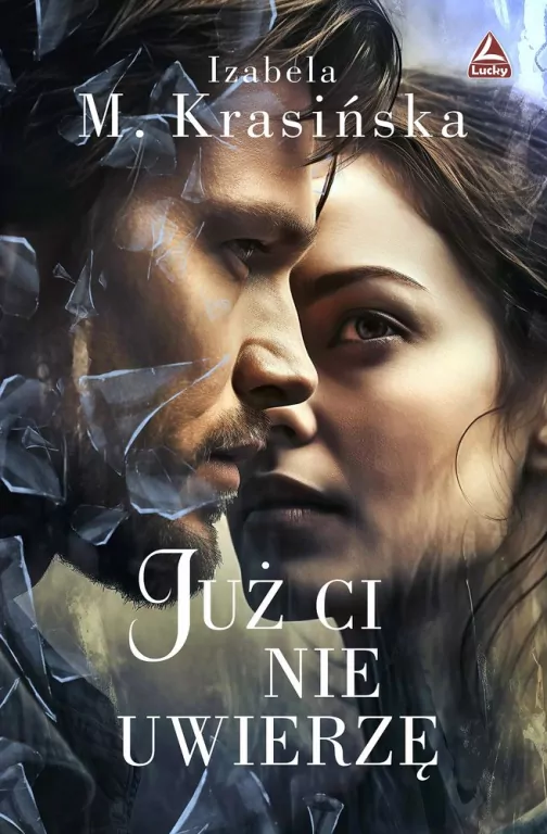 Już Ci nie uwierzę - tantis.pl
