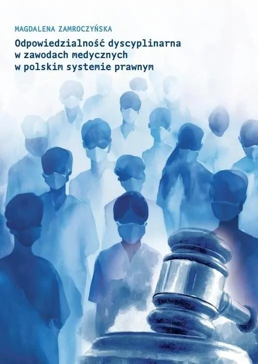 Odpowiedzialność dyscyplinarna w zawodach med... - tantis.pl