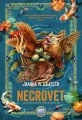 Necrovet. Hodowla istot chimerycznych - tantis.pl