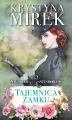 Tajemnica zamku. Saga rodu Cantendorfów. Tom 1 - tantis.pl