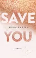 Save You. Maxton Hall. Tom 2 - tantis.pl
