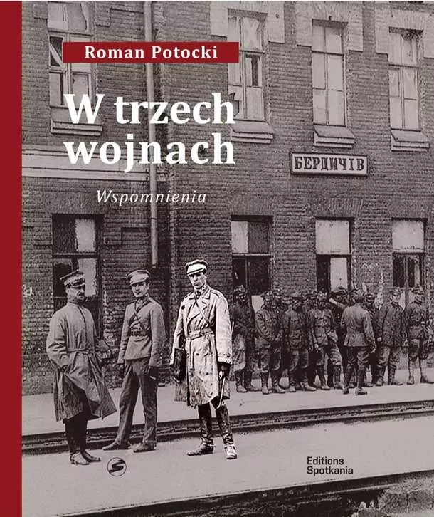 W trzech wojnach. Wspomnienia - tantis.pl