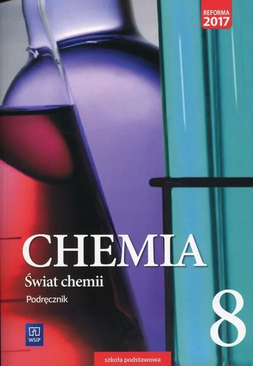 Świat chemii 8. Podręcznik. Szkoła podstawowa - tantis.pl