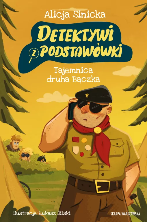 Detektywi z podstawówki. Tajemnica druha Bączka - tantis.pl