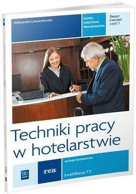 Techniki pracy w hotelarstwie REA - WSiP - tantis.pl